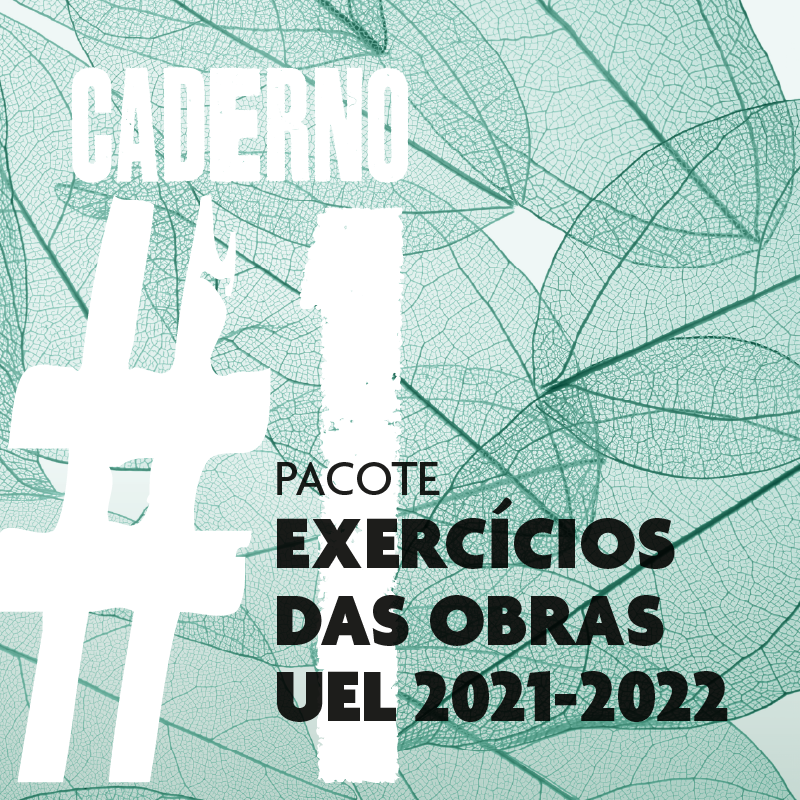 Caderno #1 - Pacote de 5 E-books da série Exercícios das Obras UEL 2021-2022