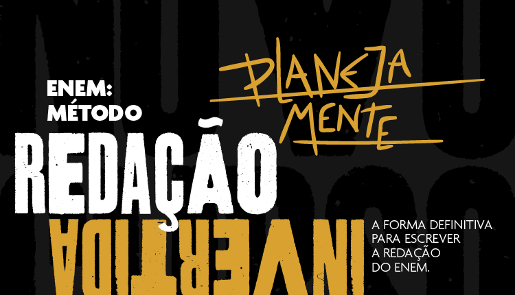 Curso Enem: Método Redação Invertida. A forma definitiva para escrever a redação do Enem.