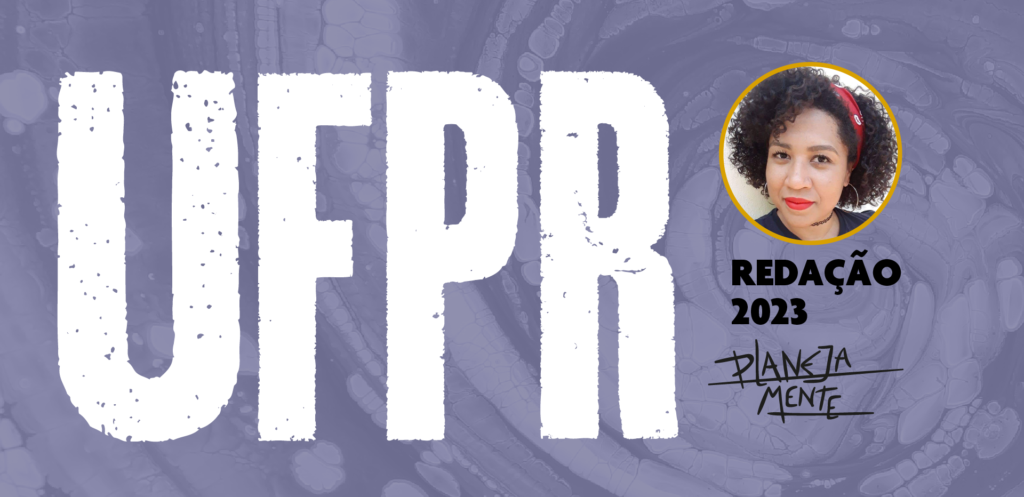 Curso Redação UFPR 2023, com Prof. Vivi Alexandrino - Planejamente