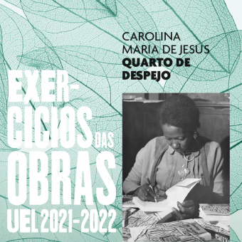E-book Exercícios das Obras UEL 2021-2022 - Quarto de Despejo, de Carolina Maria de Jesus